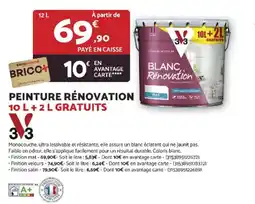 Bricomarché 3V3 Peinture rénovation offre