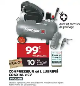 Bricomarché PRODAIR Compresseur lubrifié coaxial 2 cv offre