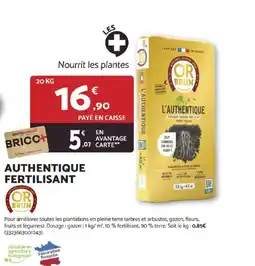 Bricomarché Authentique fertilisant offre