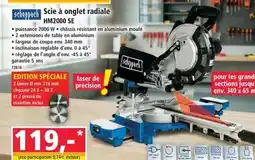 Norma Scheppach - scie à onglet radiale hm2000 se offre