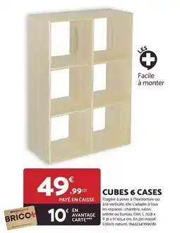 Bricomarché Facile - cubes 6 cases offre