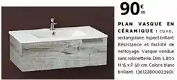 Bricomarché Dim - plan vasque en céramique 1 cuve offre