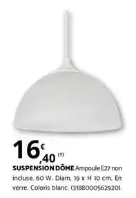 Bricomarché Suspension dôme offre