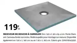 Bricomarché Dim - receveur de douche à carreler offre