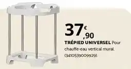 Bricomarché Trepied universel pour chauffe-eau vertical mural offre