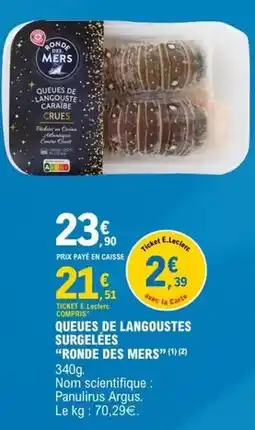 E.Leclerc E.leclerc - queues de langoustes surgelees offre