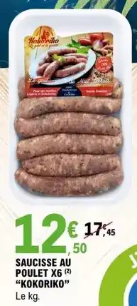 E.Leclerc Saucisse au poulet x6 offre
