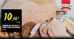 E.Leclerc Jambon de volaille offre