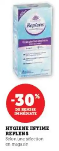 Super U Hygiene intime replens offre