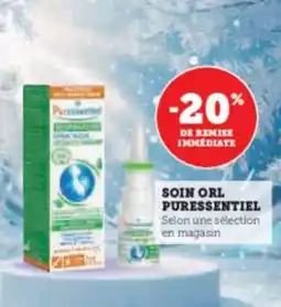 Super U Soin orl puressentiel offre