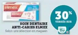 Super U Soin dentaire anti-caries elmex offre