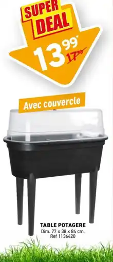 Trafic Table potagere offre