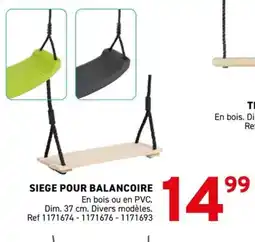 Trafic Siege pour balancoire offre
