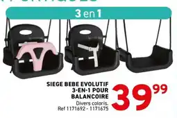 Trafic Siege bebe evolutif 3-en-1 pour balancoire offre