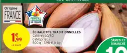 Intermarché Echalotes traditionnelles offre