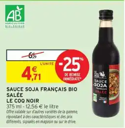 Intermarché SAUCE SOJA FRANÇAIS BIO SALÉE offre