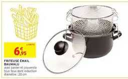 Intermarché FRITEUSE ÉMAIL BAUMALU offre