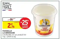 Intermarché FAISSELLE LA BRESSANE offre