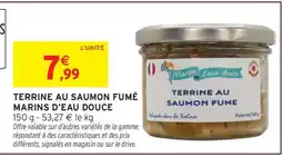 Intermarché TERRINE AU SAUMON FUMÉ MARINS D'EAU DOUCE offre