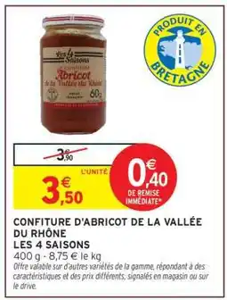 Intermarché CONFITURE D'ABRICOT DE LA VALLÉE DU RHÔNE offre