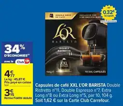Carrefour Drive L'or - capsules de café xxl offre