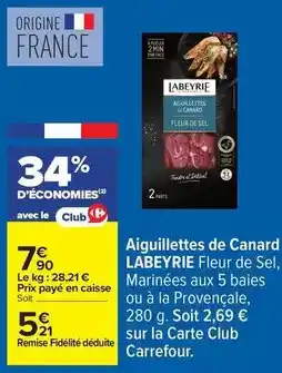 Carrefour Drive Labeyrie - aiguillettes de canard offre
