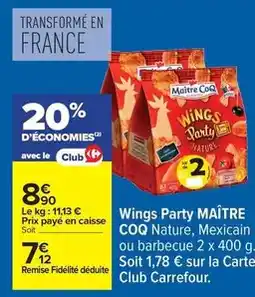 Carrefour Drive Maître coq - wings party offre