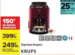 Carrefour Drive Krups - expresso broyeur offre
