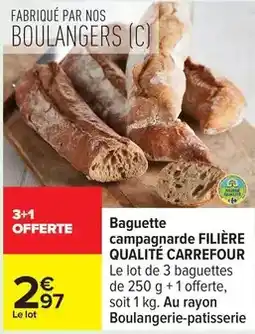 Carrefour Drive Carrefour - baguette campagnarde filiere qualite offre