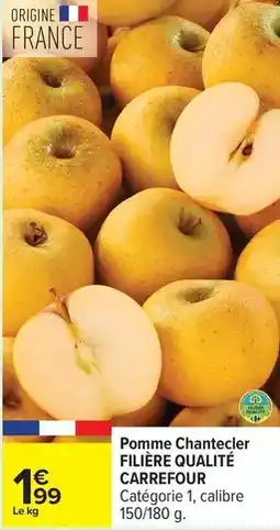 Carrefour Drive Carrefour - pomme chantecler filiere qualite offre