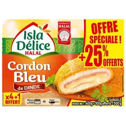 Carrefour Isla délice cordons bleus de dinde halal surgelés offre spéciale offre