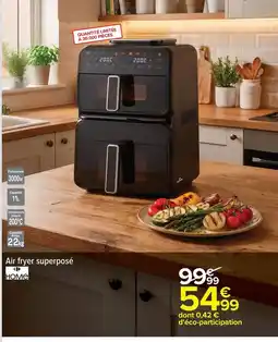 Carrefour Drive Air fryer superposé offre