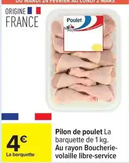 Carrefour Drive Mars - pilon de poulet offre