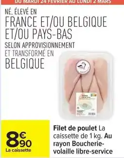 Carrefour Drive Mars - filet de poulet offre