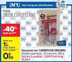 Carrefour Drive Carrefour - saucisson sec original offre