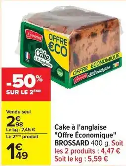 Carrefour Drive Brossard - cake à l'anglaise offre économique offre