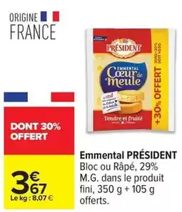 Carrefour Drive Président - emmental offre