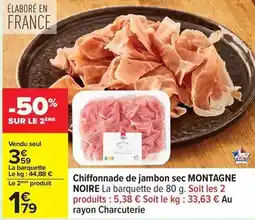 Carrefour Drive Montagne noire - chiffonnade de jambon sec offre