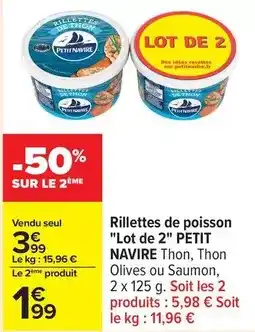 Carrefour Drive Petit navire - rillettes de poisson lot de 2 offre