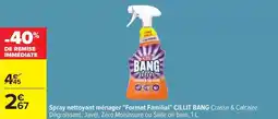 Carrefour Drive Bang - spray nettoyant ménager format familial offre