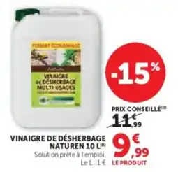 Super U Vinaigre de désherbage naturen offre