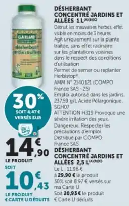 Super U Désherbant concentre jardins et allées offre