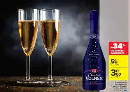 Carrefour Drive Charles volner - vin mousseux offre