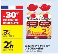 Carrefour Drive La boulangére - baguettes viennoises offre