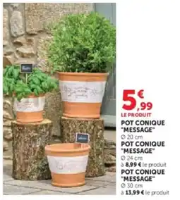 Super U Pot conique message offre