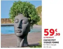 Super U Cache pot visage femme offre