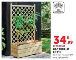 Super U Bac treillis en pin offre