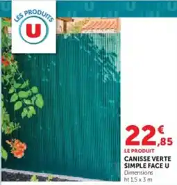 Super U Canisse verte simple face u offre