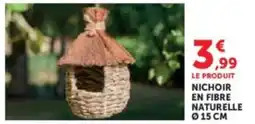 Super U Nichoir en fibre naturelle offre