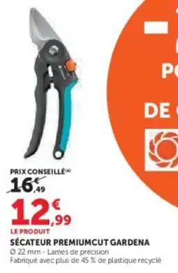 Super U Sécateur premiumcut gardena offre